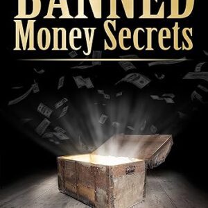 Banned Money Secrets (Banned Secrets Book 3)